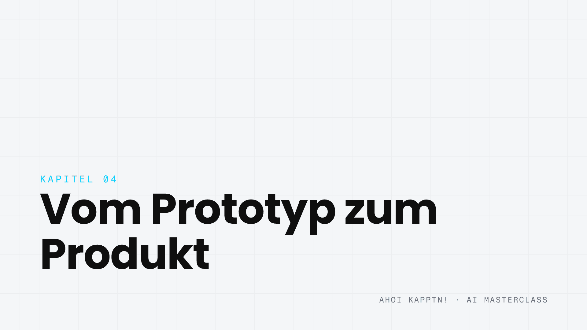 Titelbild Session 4: Vom Prototyp zum Produkt